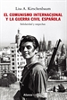 Front pageEl comunismo internacional y la Guerra Civil española