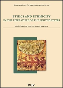 Books Frontpage Ethics and ethnicity in the Literature of the United States