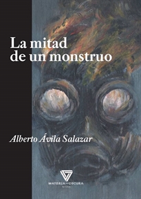 Books Frontpage La Mitad De Un Monstruo