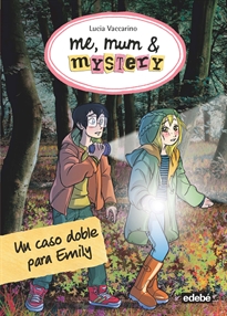 Books Frontpage Me, Mum & Mystery 9: UN CASO DOBLE PARA EMILY