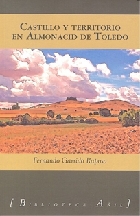 Books Frontpage Castillo y territorio en Almonacid de Toledo