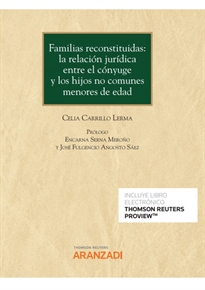 Books Frontpage Familias reconstituidas: la relación jurídica entre el cónyuge y los hijos no comunes menores de edad (Papel + e-book)