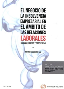 Books Frontpage El negocio de la insolvencia empresarial en el ámbito de las relaciones laborales: causas, efectos y propuestas (Papel + e-book)