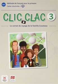 Books Frontpage Clic Clac 3 Éd. Macmillan Cahier d'activités