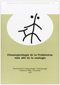 Books Frontpage Etnoarqueología de la Prehistoria: más allá de la analogía