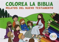 Books Frontpage Colorea La Biblia - Relatos Del Nuevo Testamento