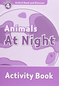 Books Frontpage Oxford Read and Discover 4. Animals at Night Activity Book