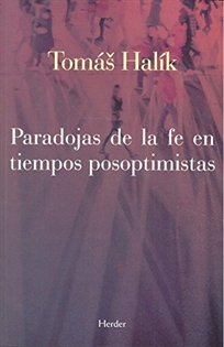Books Frontpage Paradojas de la fe en tiempos posoptimistas