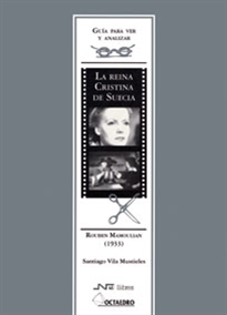 Books Frontpage Gu’a para ver y analizar: La reina Cristina de Suecia