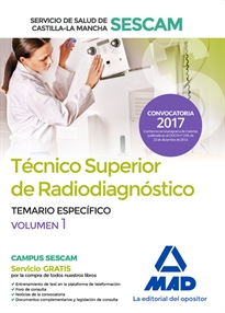 Books Frontpage Técnico superior de radiodiagnóstico del Servicio de Salud de Castilla-La Mancha (SESCAM). Temario específico volumen 1