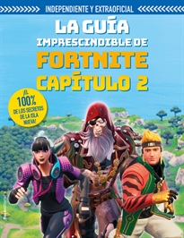 Books Frontpage La guía imprescindible de Fortnite Capítulo 2 (independiente y extraoficial)