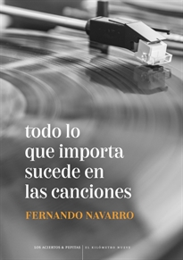 Books Frontpage Todo lo que importa sucede en las canciones