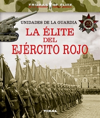 Books Frontpage Unidades de la guardia. La élite del ejército rojo