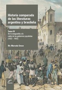 Books Frontpage Historia comparada de las literaturas argentina y brasileña. Tomo IV