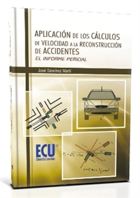 Books Frontpage Aplicación de los cálculos de velocidad a la reconstrucción de accidentes