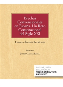 Books Frontpage Brechas Convencionales en España. Un Reto Constitucional del Siglo XXI (Papel + e-book)