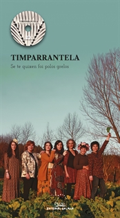 Books Frontpage Timparrantela. Se te quixen foi polos grelos