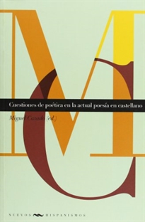 Books Frontpage Cuestiones de poética en la actual poesía en castellano