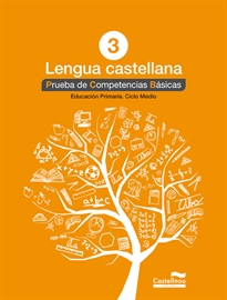 Books Frontpage Lengua castellana 3º. Prueba de Competencias Básicas