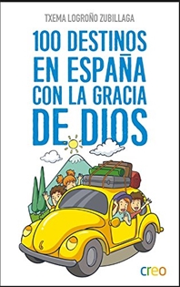 Books Frontpage 100 Destinos en España con la gracia de Dios