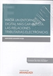 Front pageHacia un entorno digital más garantista: las relaciones tributarias electrónicas (Papel + e-book)