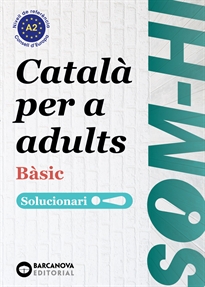 Books Frontpage Som-hi! Bàsic 1-2-3 Català per a adults. Solucionari A2