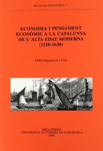 Books Frontpage Economia i pensament econòmic a la Catalunya de l'alta edat moderna (1520-1630)