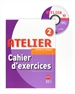 Front pageMéthode de français 2. Atelier. Cahier d'exercices + CD-ROM