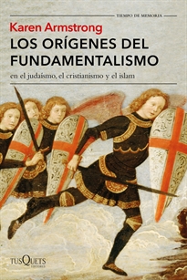 Books Frontpage Los orígenes del fundamentalismo en el judaísmo, el cristianismo y el islam