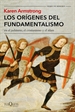 Front pageLos orígenes del fundamentalismo en el judaísmo, el cristianismo y el islam