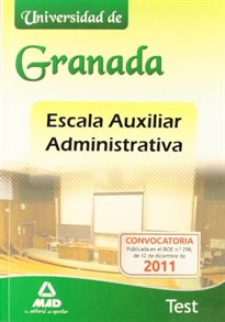 Books Frontpage Escala Auxiliar Administrativa, Universidad de Granada. Test