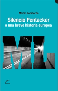 Books Frontpage Silencio Pentacker o una breve historia europea