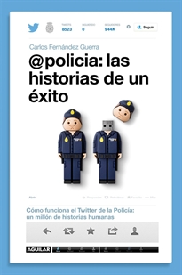 Books Frontpage @policía: las historias de un éxito