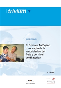 Books Frontpage El Drenaje Autógeno o concepto de la modulación del flujo y del nivel ventilatorio