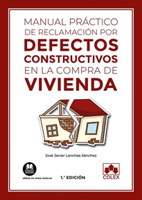 Books Frontpage Manual práctico de reclamación por defectos constructivos en la compra de vivienda