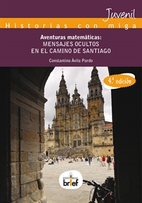 Books Frontpage Aventuras matemáticas: mensajes ocultos en el Camino de Santiago