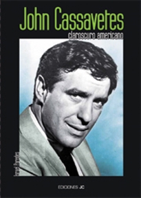 Books Frontpage John Cassavetes. Claroscuro americano