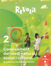 Books Frontpage Coneixement del medi natural, social i cultural. 2 Primària. Revola. Cruilla