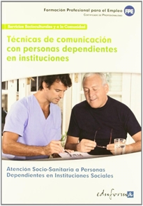 Books Frontpage Técnicas de comunicación con personas dependientes en instituciones