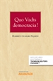 Front pageQuo Vadis democracia? (Papel + e-book)