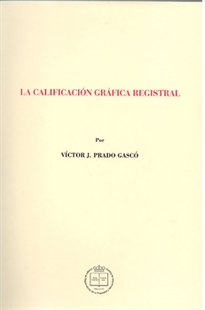 Books Frontpage La Calificación Gráfica Registral