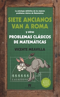 Books Frontpage Siete ancianos van a Roma y otros problemas clásicos de matemáticas