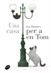 Front pageUna casa per a en Tom