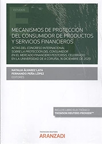 Books Frontpage Mecanismos de protección del consumidor de productos y servicios financieros (Papel + e-book)