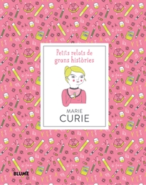 Books Frontpage Petits relats de grans històries. Marie Curie
