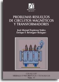 Books Frontpage Problemas resueltos de circuitos magnéticos y transformadores