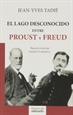 Front pageEl lago desconocido entre Proust y Freud