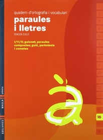 Books Frontpage Quadern 16 d`ortografia i vocabulari (Paraules i Lletres)