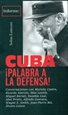 Front pageCuba ¡Palabra a la defensa!