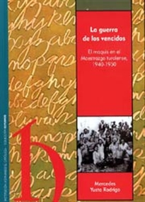 Books Frontpage La guerra de los vencidos: el maquis en el Maestrazgo turolense, 1940-50